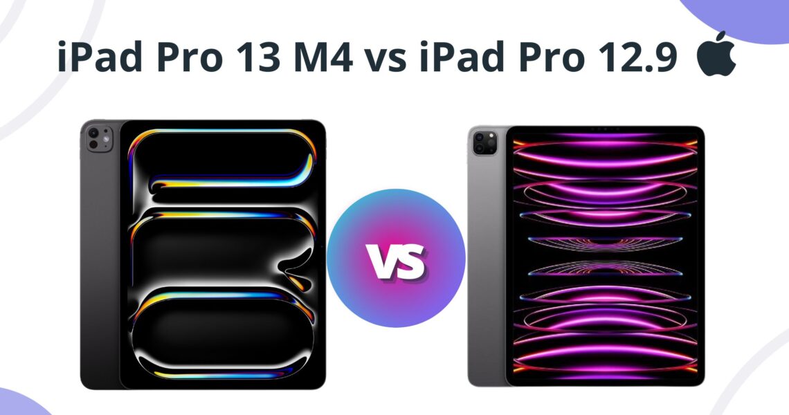 iPad Pro 13 M4 vs. iPad Pro 12.9 M2: Which one should you buy?