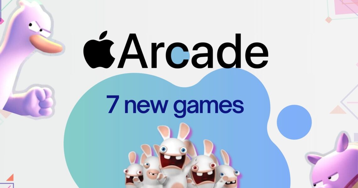 7 new games coming to Apple Arcade
