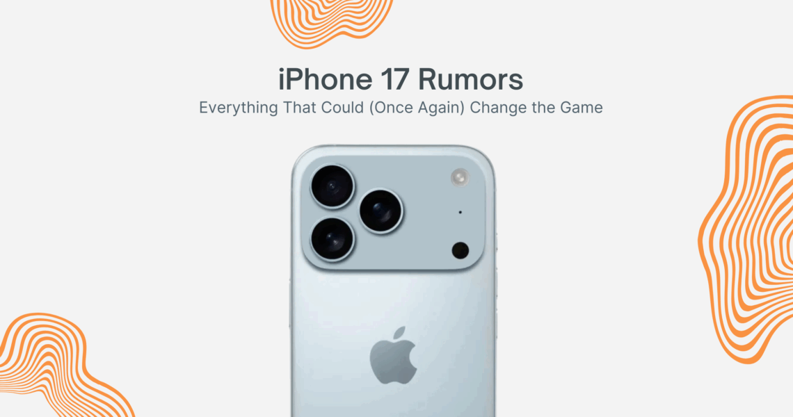 iPhone 17 Rumors