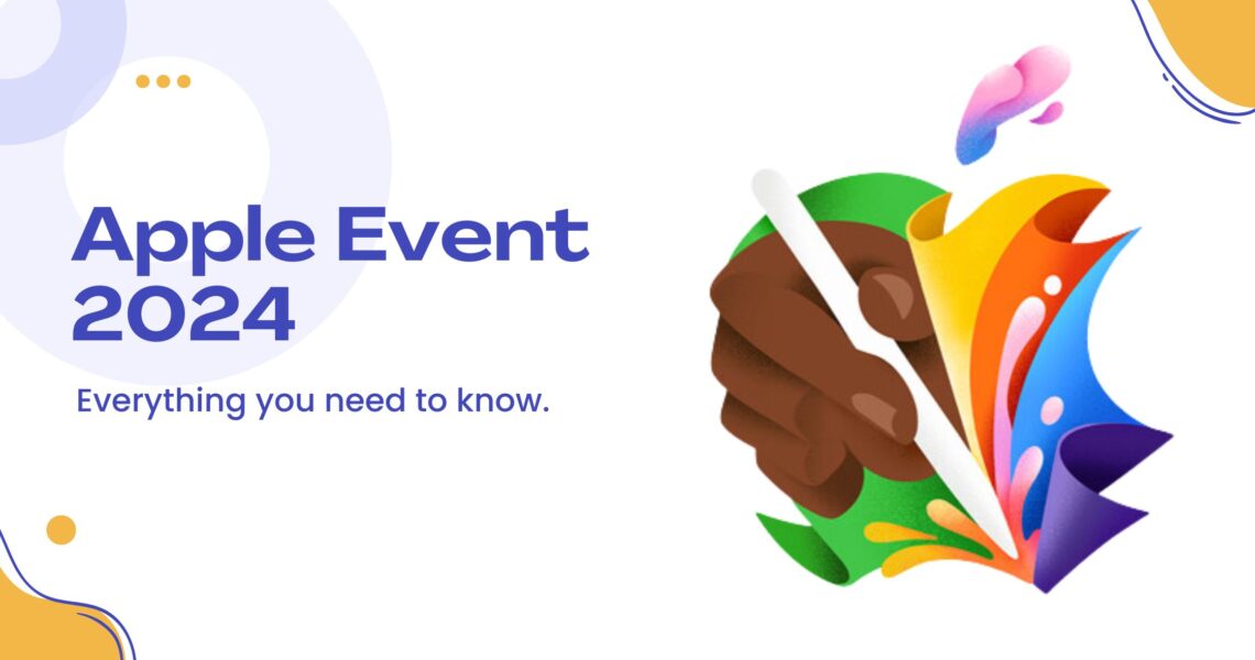 Apple Event: Everything You Need to Know