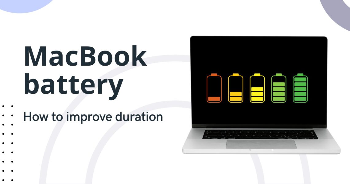 Tips for Improving Battery Life on MacBook